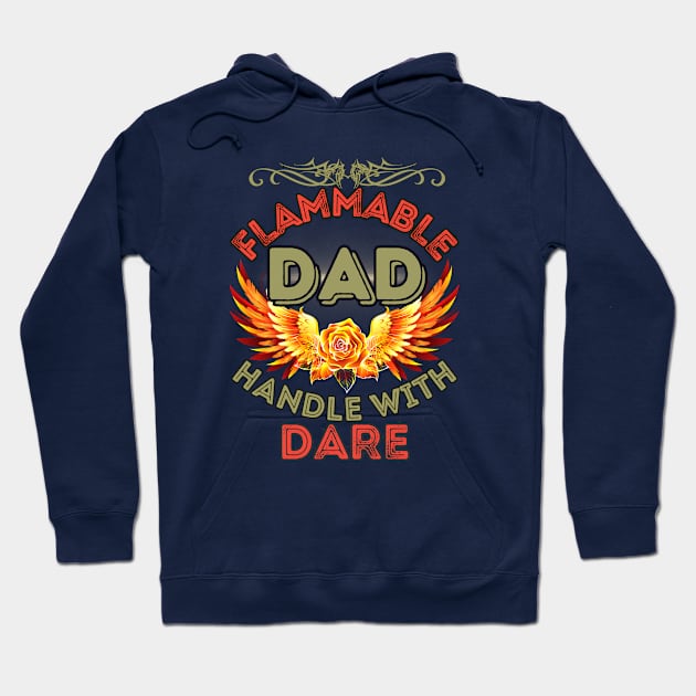 Flammable Dad - Dad Birthday Hoodie by SEIKA by FP